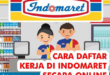 Lowongan Kerja Indomaret 2022, Cara Melamar Kerja Secara Online