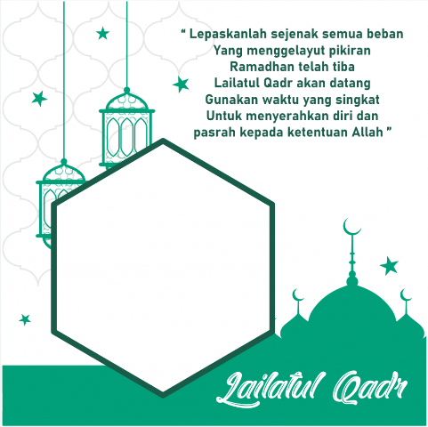 Twibbon Lailatul Qadar 2022