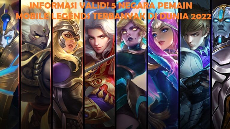 Informasi Yang Valid Ini 5 Negara Dengan Pemain Mobile Legends Terbanyak Di Dunia 2022 Techs 6086