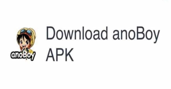 Cara Download Aplikasi Anoboy