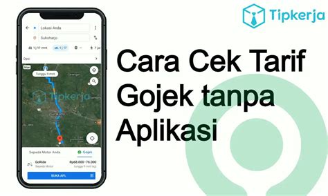 Cek Tarif Gojek Tanpa Aplikasi Cara Mudah Mengetahui Biaya Layanan