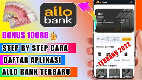 Daftar Allo Bank Panduan Lengkap untuk Memulai dengan Allo Bank